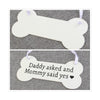 Image of Wooden Pet Ornament Dog Bone Ornament Wooden Crafts Daddy Asked and Mommy Said Yes